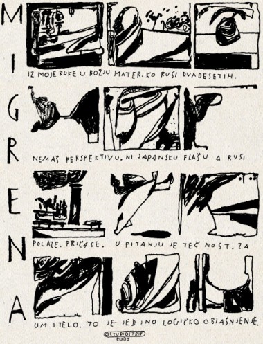 Kosmoplovci: Migrena